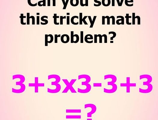 Many people get it wrong: Can you solve this tricky math problem?